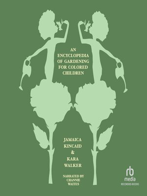 An Encyclopedia of Gardening for Colored Children - Audiobook